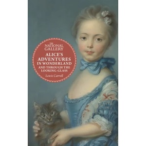 Alice's Adventures in Wonderland | Lewis Carroll, The National Gallery (ISBN: 9781803381084)