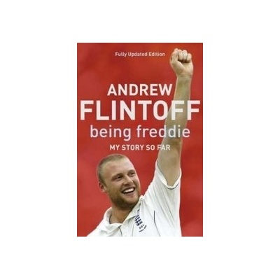 Being Freddie Flintoff Andrew