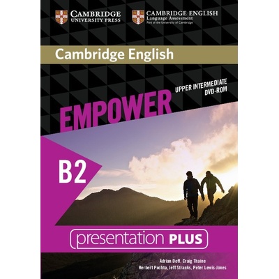 Cambridge English Empower Upper Intermediate Presentation Plus DVD-ROM Adrian Doff, Craig Thaine Herbert Puchta, Jeff Stranks, Peter Lewis-Jones