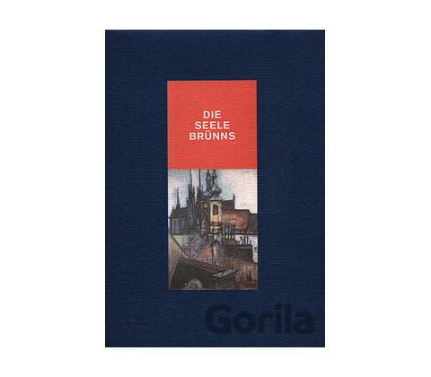 Die Seele Brünns