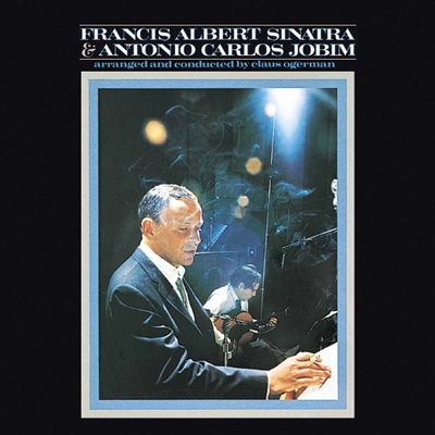 SINATRA FRANK/ JOBIM AN: FRANCIS ALBERT SINATRA LP