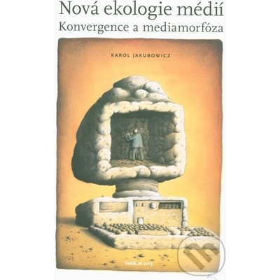 Nová ekologie médií - Karol Jakubowicz