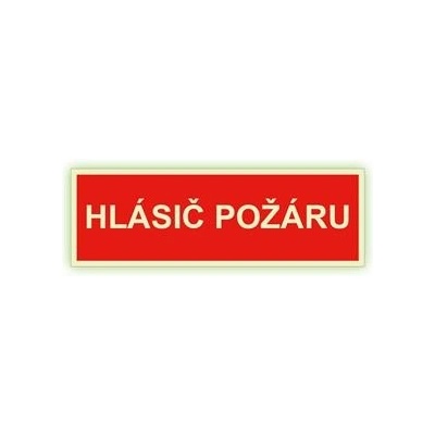 Hlásič požáru text - fotoluminiscenční tabulka, plast 2 mm 300x75 mm