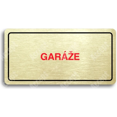 ACCEPT Piktogram GARÁŽE - zlatá tabulka - barevný tisk