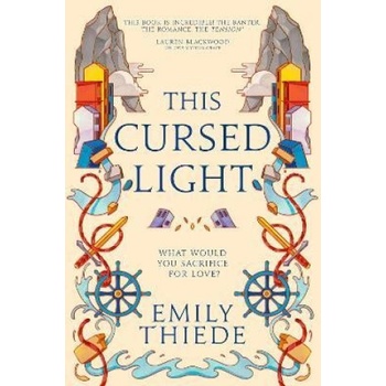 This Cursed Light - Emily Thiede