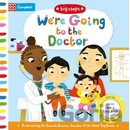 We're Going to the Doctor - Preparing For A Check-UpBoard book