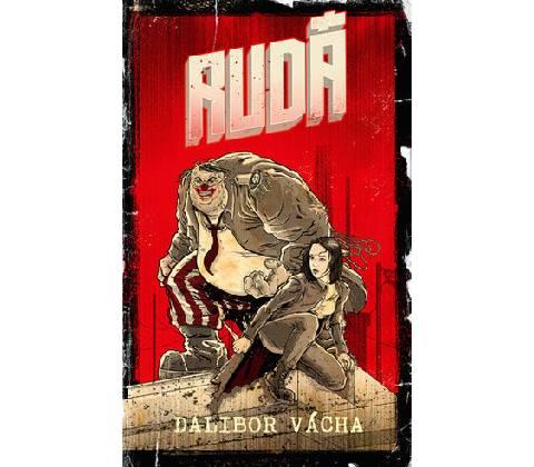 RUDÁ - Dalibor Vácha