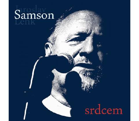 Lenk Jaroslav Samson: Srdcem CD