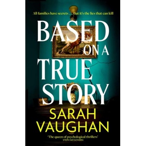 Based on a True Story (ISBN: 9781398502093)