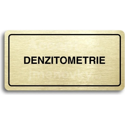 ACCEPT Piktogram DENZITOMETRIE - zlatá tabulka - černý tisk
