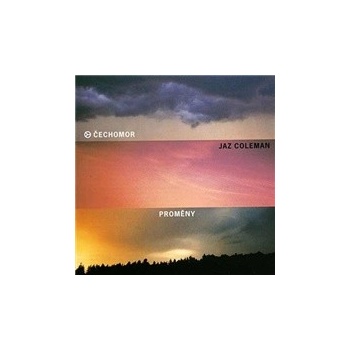 Čechomor - Proměny