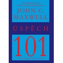Úspěch 101 - John C. Maxwell