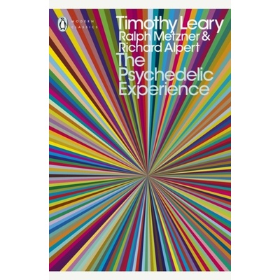 Psychedelic Experience - Leary Timothy