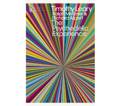 Psychedelic Experience - Leary Timothy