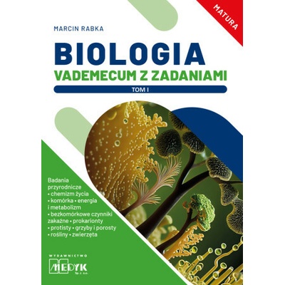Biologia Vademecum z zadaniami Tom 2 Matura (Rabka Marcin)(Brožovaná)