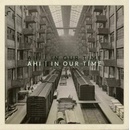 In Our Time - AHI LP
