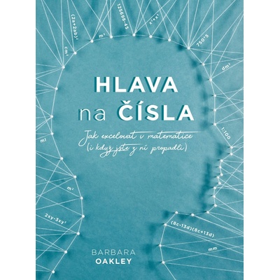 Hlava na čísla - Barbara Oakley
