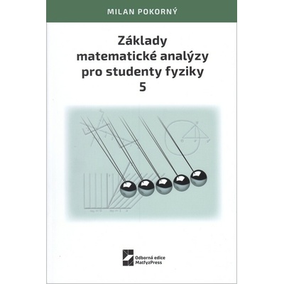 Základy matematické analýzy pro studenty fyziky 5 – Zboží Mobilmania