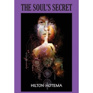 Soul's Secret | Hilton Hotema (ISBN: 9781585093977)