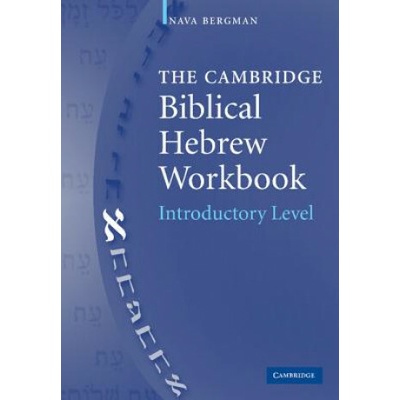 Cambridge Biblical Hebrew Workbook Bergman Nava