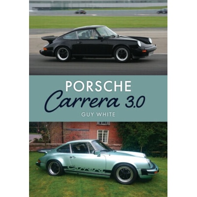 Porsche Carrera 3.0 - Guy White