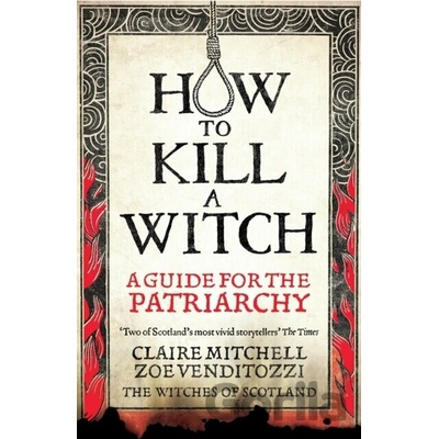 HOW TO KILL A WITCH - Claire Mitchell