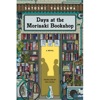 Image 1 of Days at the Morisaki Bookshop | Satoshi Yagisawa, Eric Ozawa