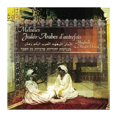 Arabes d'Autrefois CD - V/A - Melodies Judeo