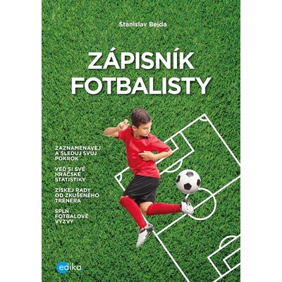 Zápisník fotbalisty, 2. vydání - Stanislav Bejda