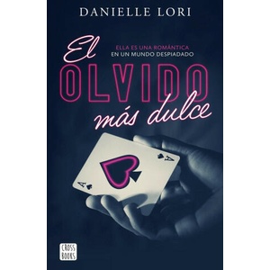 EL OLVIDO MAS DULCE | Danielle Lori (2023)