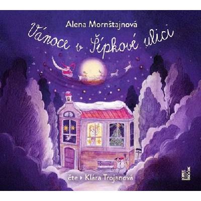Vánoce v Šípkové ulici - Alena Mornštajnová
