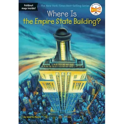 Where Is the Empire State Building? | Janet B. Pascal, Daniel Colon
