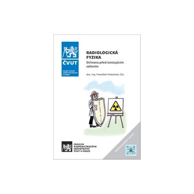 Radiologická fyzika - Ochrana před ionizujícím zářením
