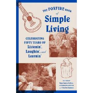 Foxfire Book of Simple Living | Kaye Carver Collins (2016)