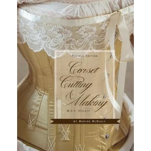 Corset Cutting and Making (ISBN: 9780998597713)