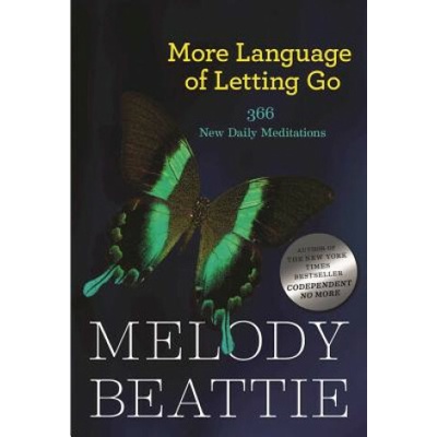 More Language of Letting Go