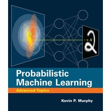 Probabilistic Machine Learning: Advanced Topics Murphy Kevin P.