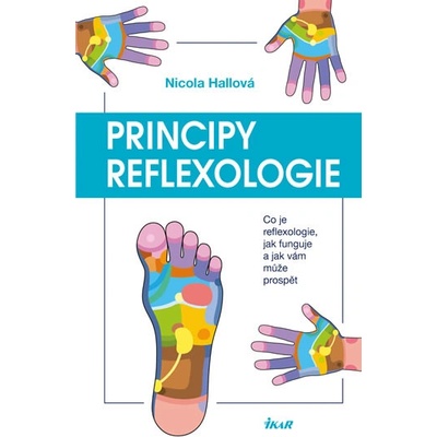 Principy reflexologie - Nicola Hallová