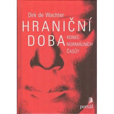 Hraniční doba - Dirk de Wachter