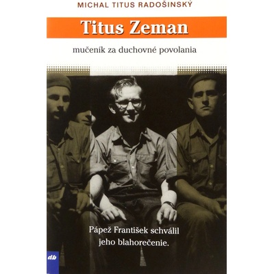 Titus Zeman - Radošinský Michal Titus