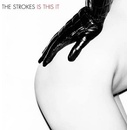 STROKES - IS THIS IT LP