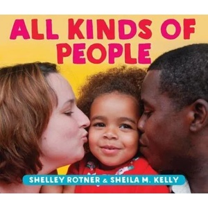 All Kinds of People | Shelley Rotner (ISBN: 9780823439720)