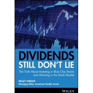 Dividends Still Don't Lie | Kelley Wright (ISBN: 9780470581568)
