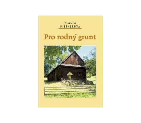 Pro rodný grunt