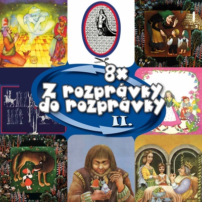 Najkrajšie rozprávky: Z rozprávky do rozprávky 2