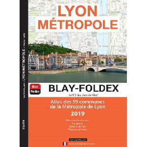 ATLAS LYON MÉTROPOLE | BLAY-FOLDEX (ISBN: 9782309110703)