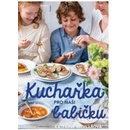 Knihy Kuchařka pro moderní babičku - Kateřina Bednářová