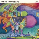 Sun Ra - The Magic City (Reissue) (Gatefold Sleeve) (LP) (8435723701507)