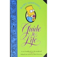 Bart Simpson\'s Guide to Life - Matt Groening