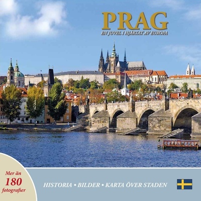 průvodce Praha klenot v srdci Evropy švédsky